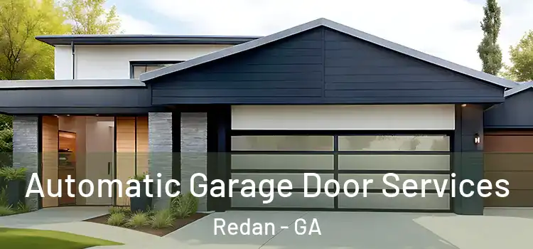  Automatic Garage Door Services Redan - GA