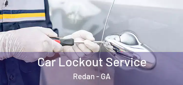  Car Lockout Service Redan - GA