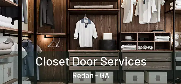 Closet Door Services Redan - GA