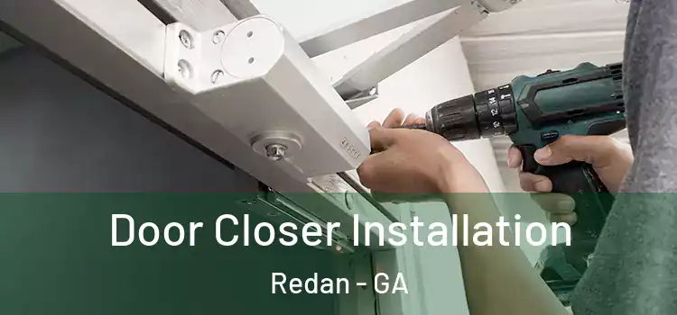 Door Closer Installation Redan - GA