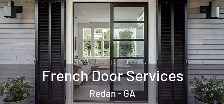 French Door Services Redan - GA