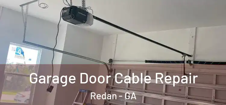  Garage Door Cable Repair Redan - GA
