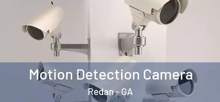 Motion Detection Camera Redan - GA