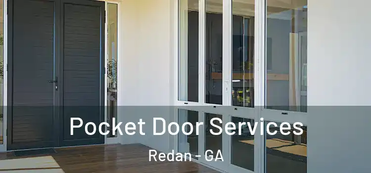 Pocket Door Services Redan - GA