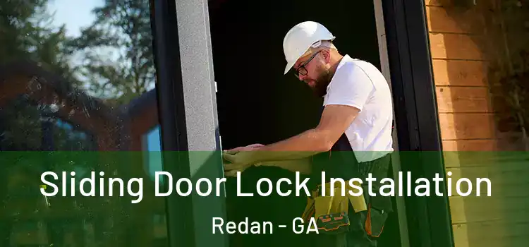 Sliding Door Lock Installation Redan - GA