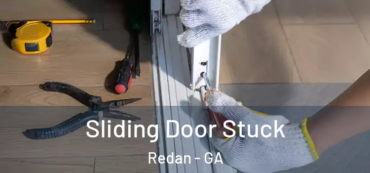 Sliding Door Stuck Redan - GA