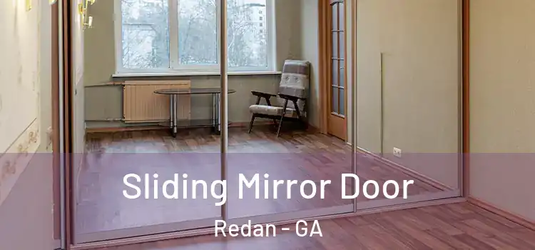  Sliding Mirror Door Redan - GA